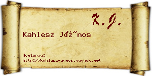 Kahlesz János névjegykártya